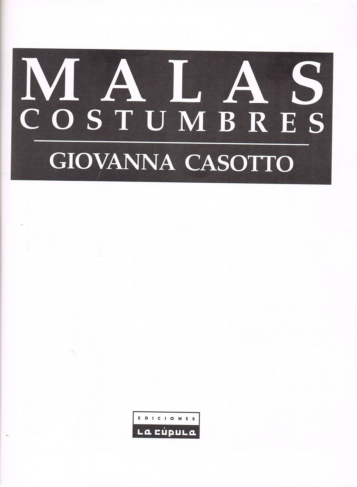 Malas costumbres page 2 full