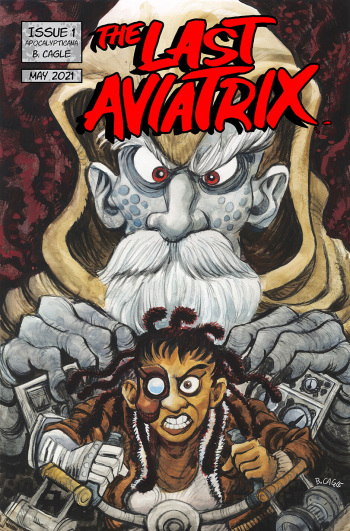 The Last Aviatrix Issue 1 by Buster Cagle cover