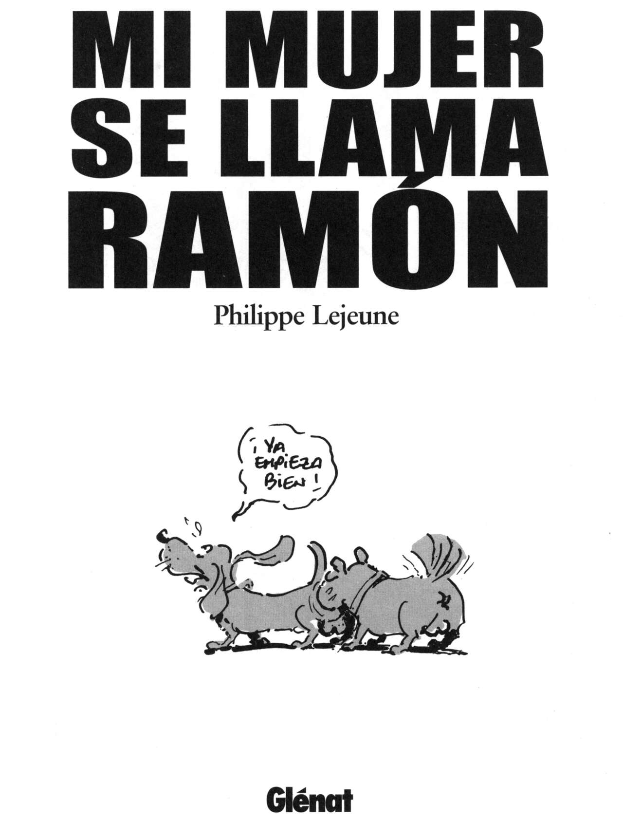 Mi mujer se llama Ramón page 2 full