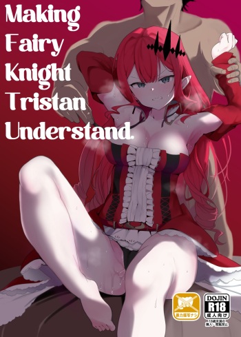 Making Fairy Knight Tristan Understand cover