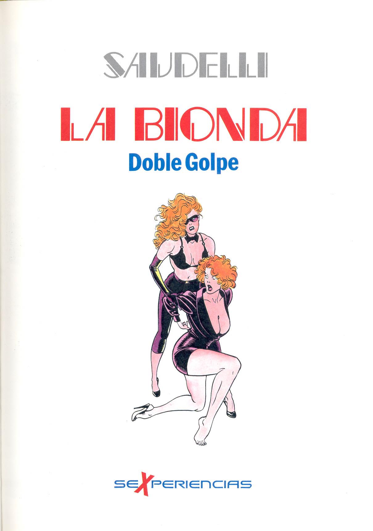 Bionda, La: Doble Golpe, page 3 full
