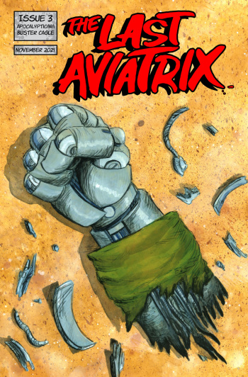 The Last Aviatrix Issue 3 by Buster Cagle cover