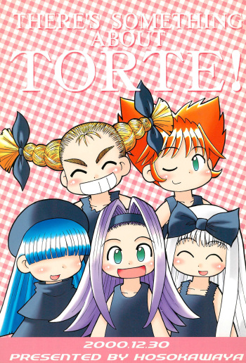 THERE’S SOMETHING ABOUT TORTE! cover