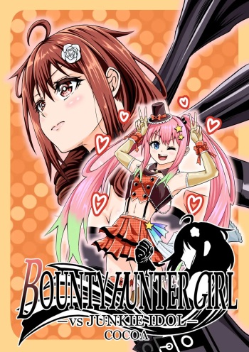 BOUNTY HUNTER GIRL vs JUNKIE IDOL Ch. 3 cover
