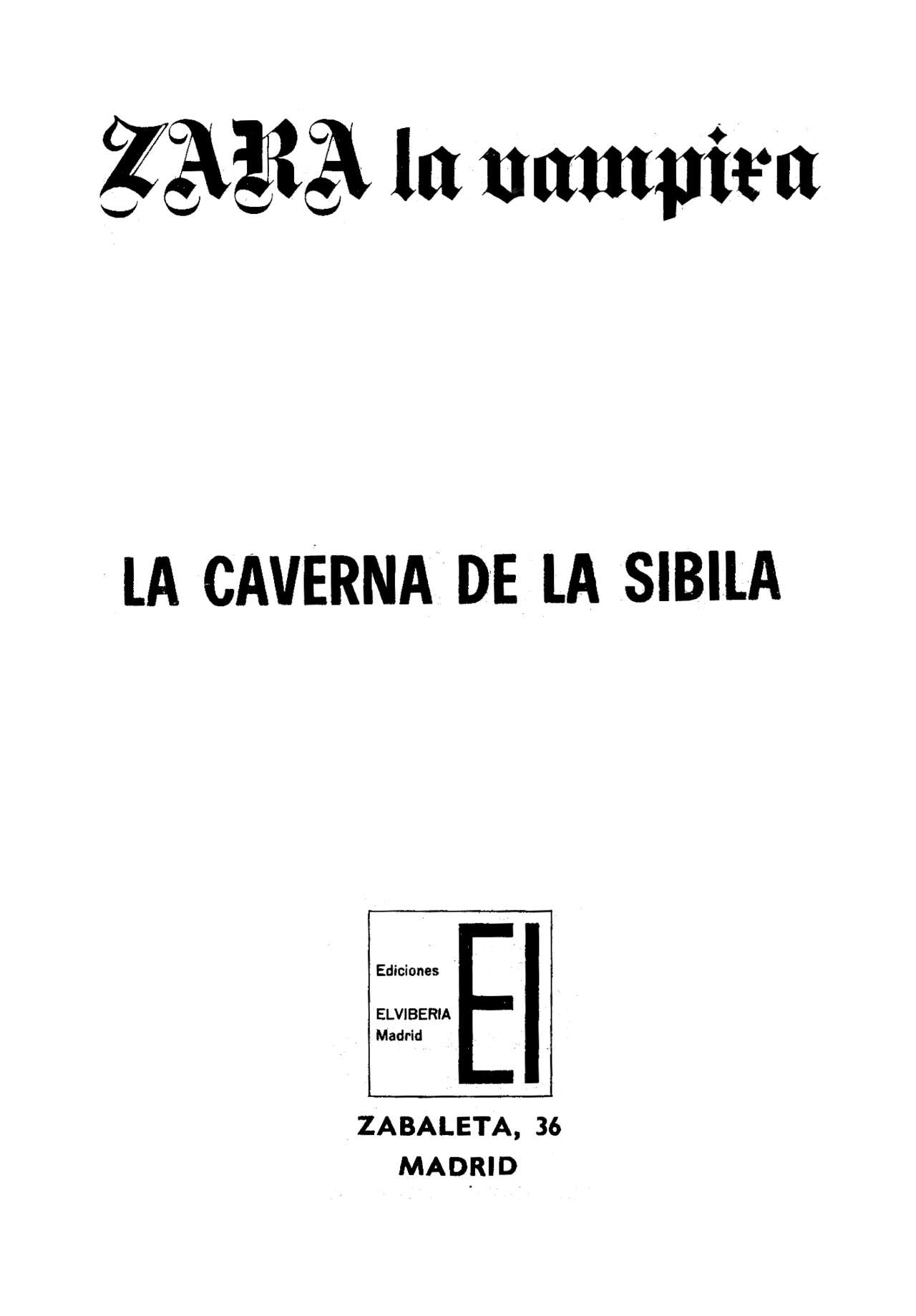 Zara la Vampira 022 - La caverna de la Sibila page 3 full