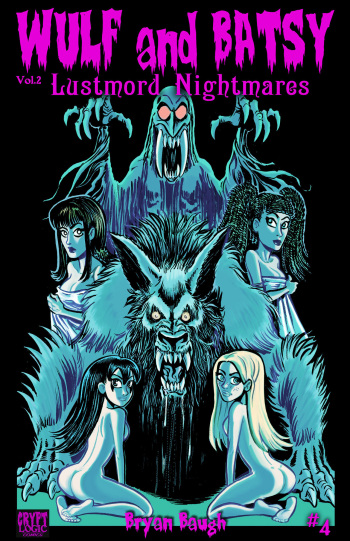 Wulf and Batsy - Lustmord Nightmares 04 cover