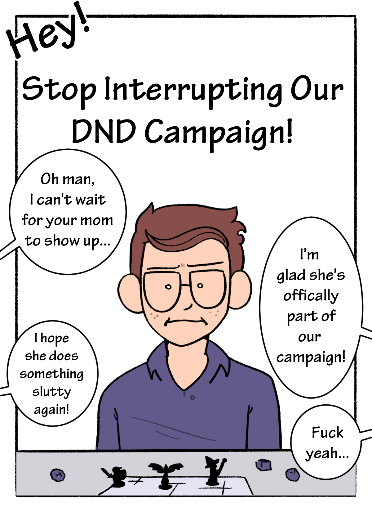 Mom! Stop Interrupting Our DnD Campaign! page 1 full