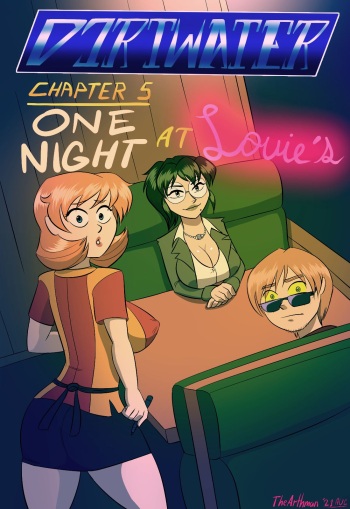 Dirtwater - Chapter 5 - One Night at Louie's cover