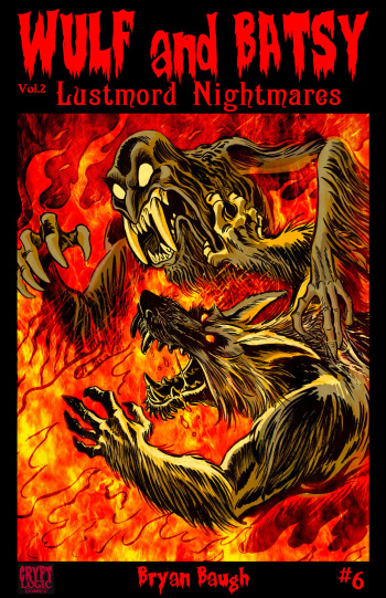 Wulf and Batsy - Lustmord Nightmares 06 cover