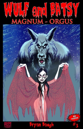 Wulf and Batsy - Magnum Orgus 03 cover
