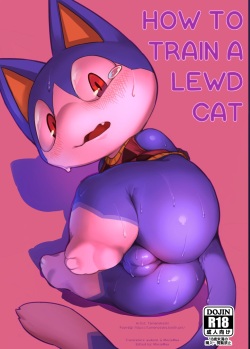 Midarana Neko no Shitsuke Kata. | How to Train a Slutty Cat