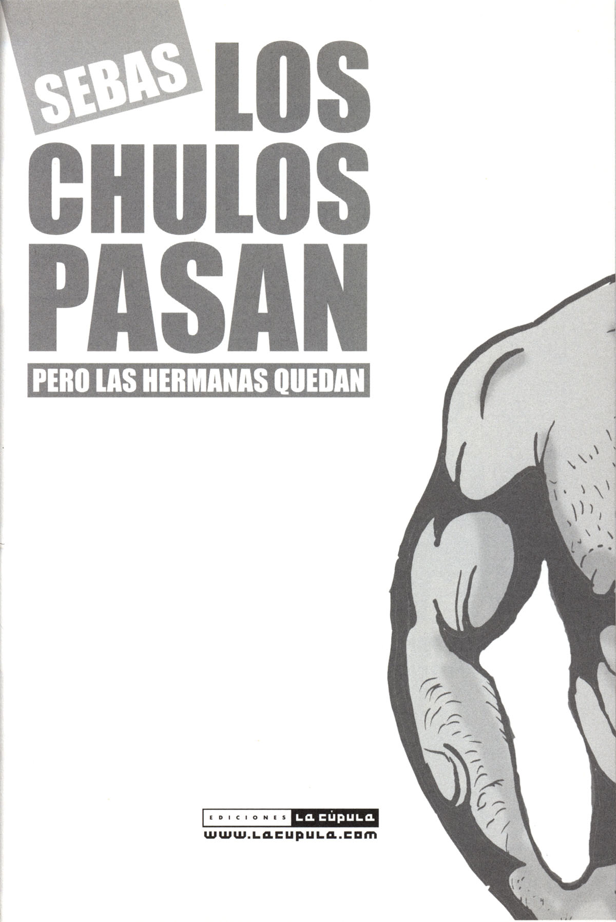 Sebas Martín - Los Chulos Pasan pero las Hermanas Quedan page 3 full
