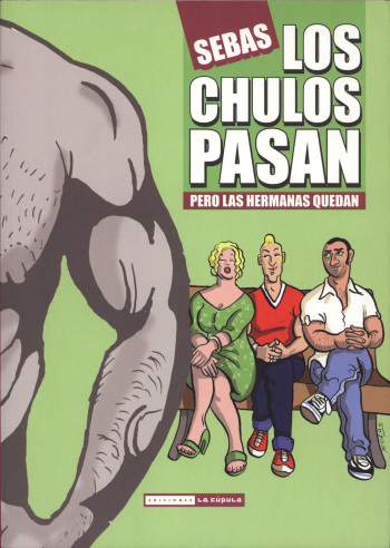 Sebas Martín - Los Chulos Pasan pero las Hermanas Quedan cover