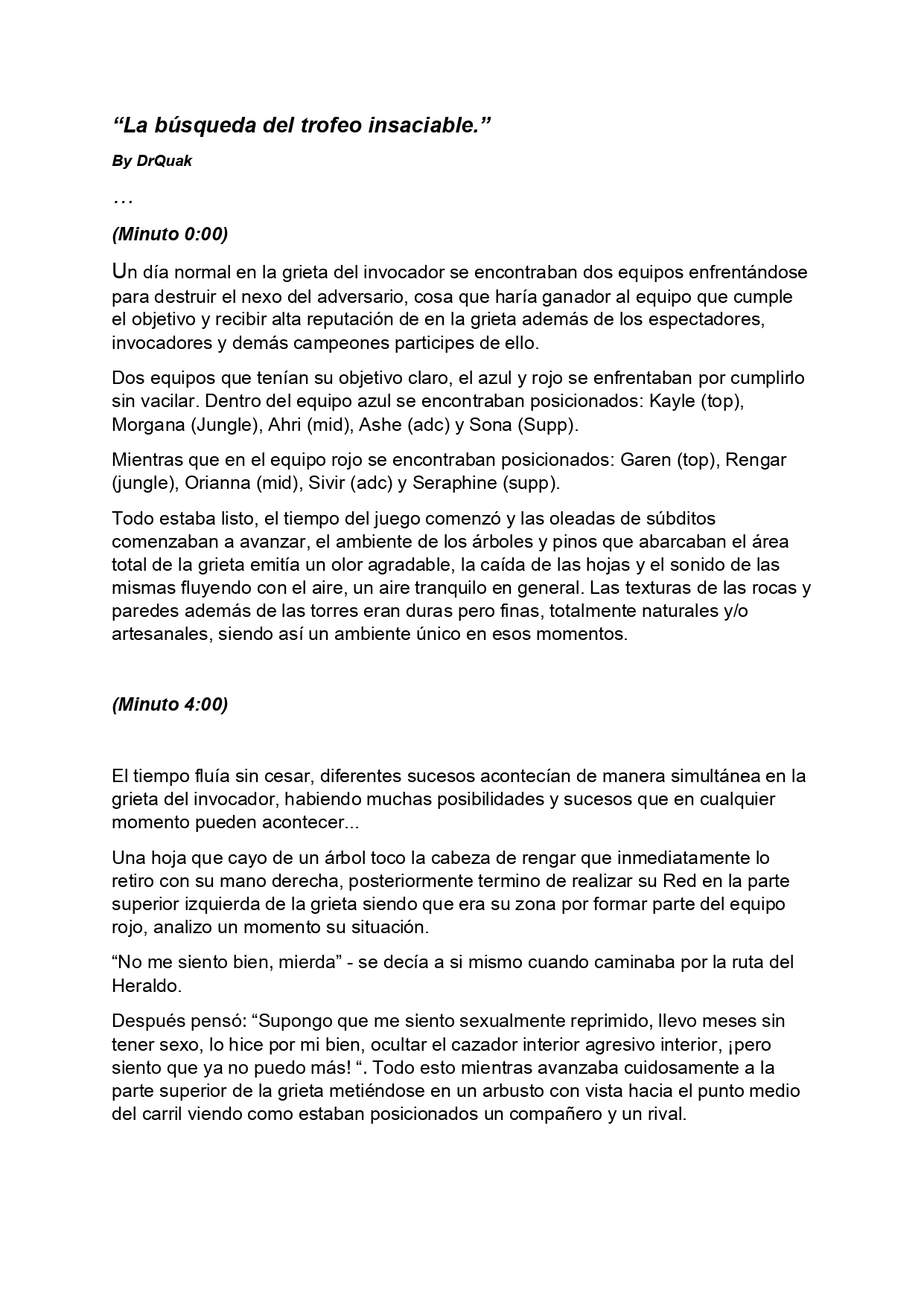 the search for the desired trophy/La búsqueda del trofeo deseado. page 1 full