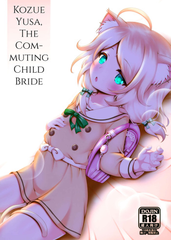 Gakkou Gaeri no Kayoizuma Yusa Kozue | Kozue Yusa, The Commuting Child Bride cover