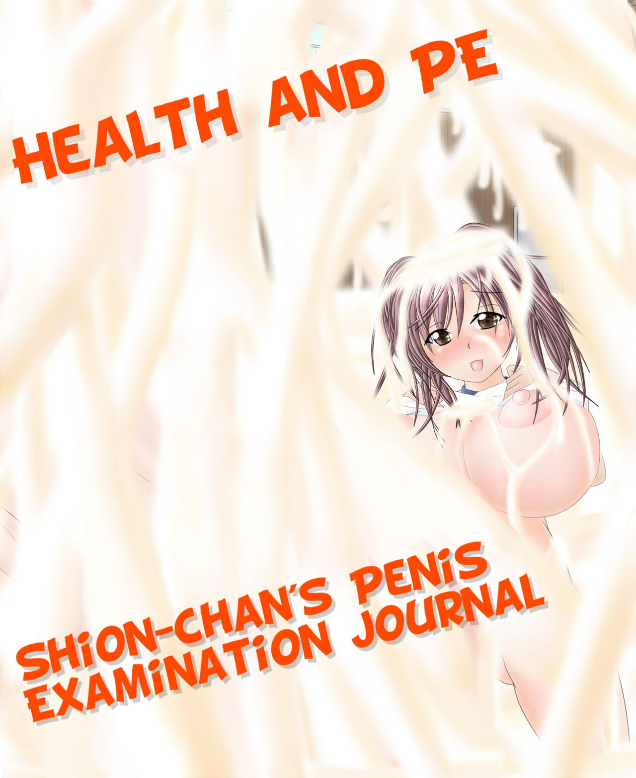 Health and PE: Shion-chan's Penis Examination Journal page 1 full
