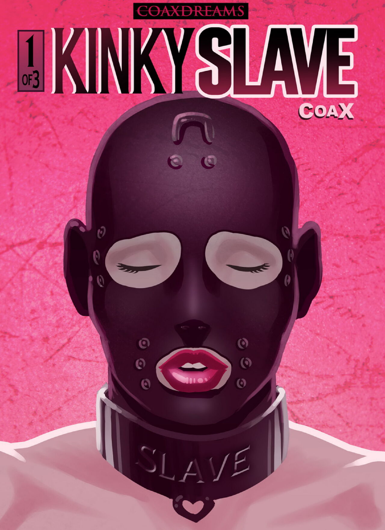 Coax - Kinky Slave 1 page 1 full