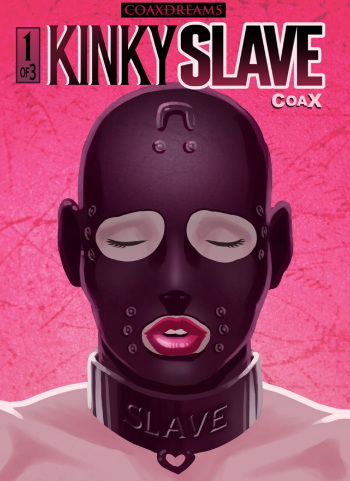 Coax - Kinky Slave 1 cover