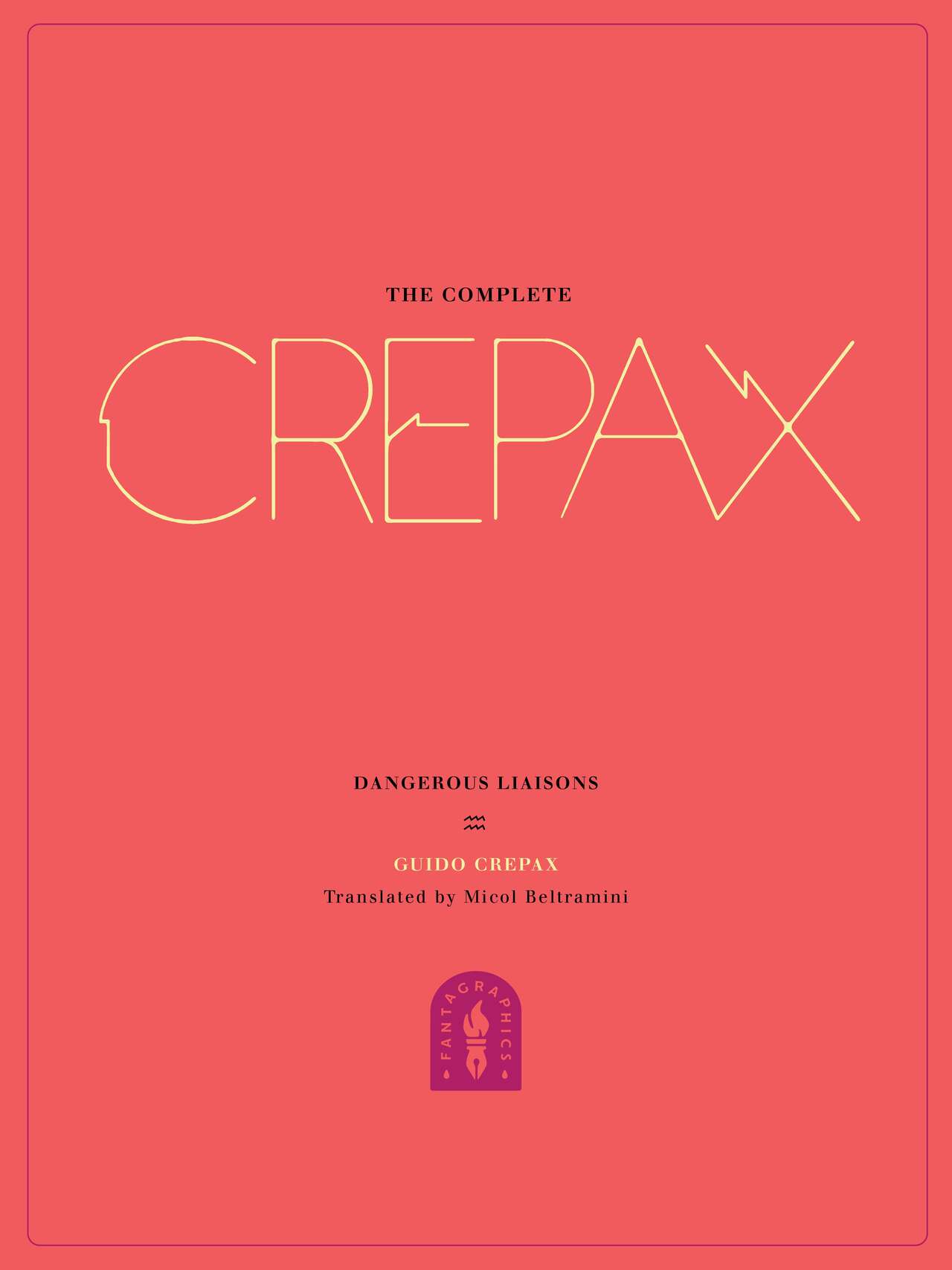 The Complete Crepax #06 - Dangerous Liaisons page 4 full