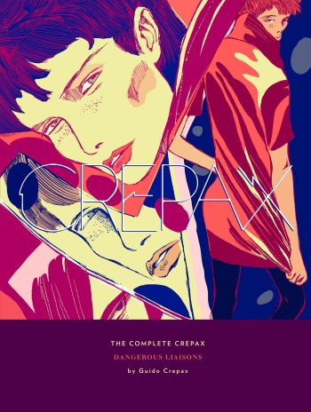 The Complete Crepax #06 - Dangerous Liaisons cover