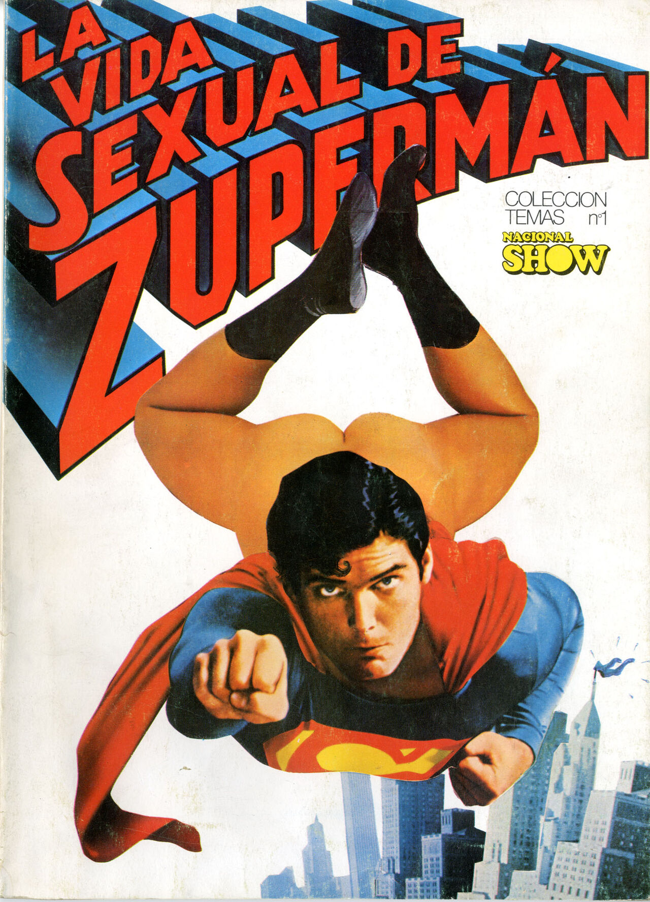 Nacional Show - La vida sexual de Zupermán page 1 full