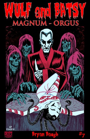 Wulf and Batsy - Magnum Orgus 07 cover