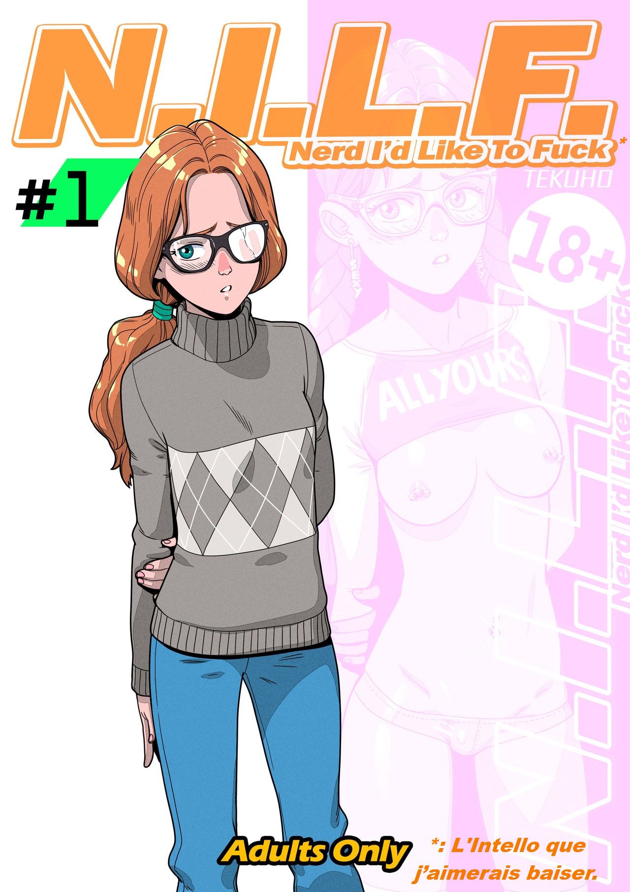 N.I.L.F. – Nerd I’d Like to Fuck / L'Intello que j'aimerais baiser + Bonus page 1 full
