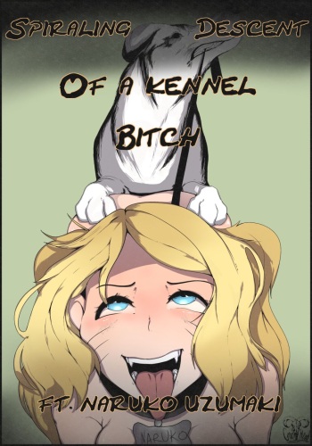 Spiraling Descent of a Kennel Bitch cover