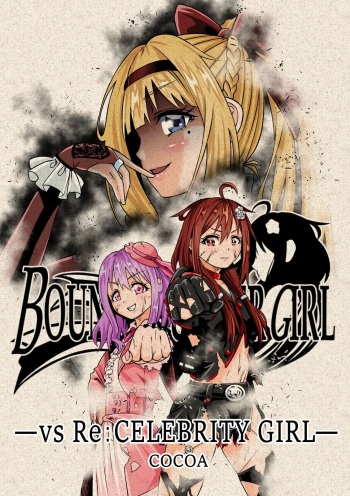 BOUNTY HUNTER GIRL vs RE:CELEBRITY GIRL Ch. 10 cover
