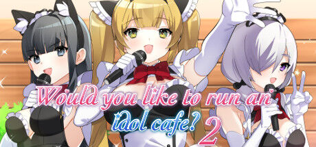 Would you like to run an idol café? 2 page 1 full