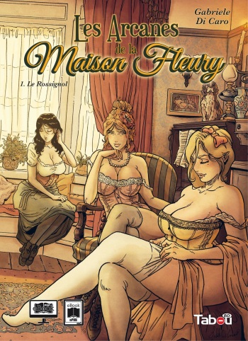 Les Arcanes de la Maison Fleury - Volume 1 - Le Rossignol cover