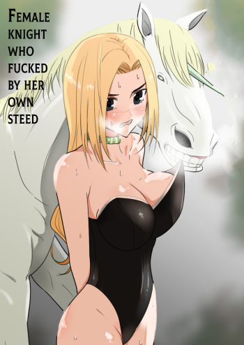 Aiba ni Hamerareta Onna Kishi | Female knight who fucked by her own steed cover