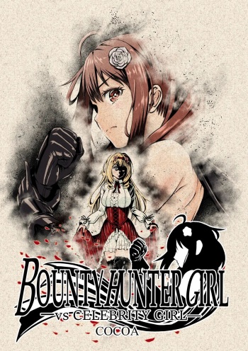 BOUNTY HUNTER GIRL vs CELEBRITY GIRL Ch. 1 cover