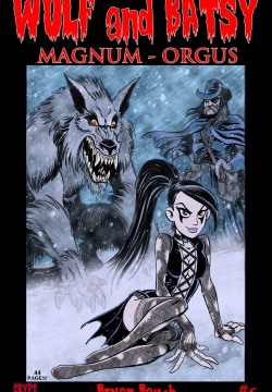 Wulf and Batsy - Magnum Orgus 06