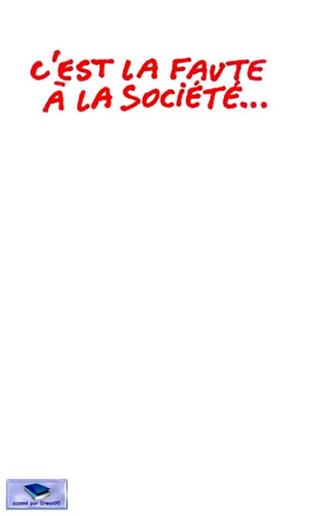 C'Est La Faute A La Societe page 2 full