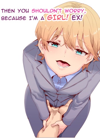 Sorenara Anshin Shite Kure, Boku wa Onna dakara ne! EX Ikemen da to Omotteitara Ikemen-fuu Bigan Joshi Datta Koitsu to Totsuzen Konyoku Suru Ken | Then You Shouldn't Worry, Because I'm a Girl! Ex! cover
