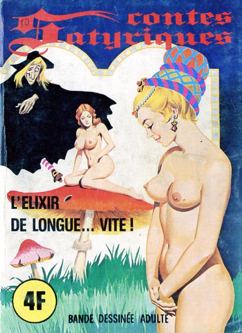 PFA - Contes satyriques #6 L'élixir de longue ...Vite page 1 full