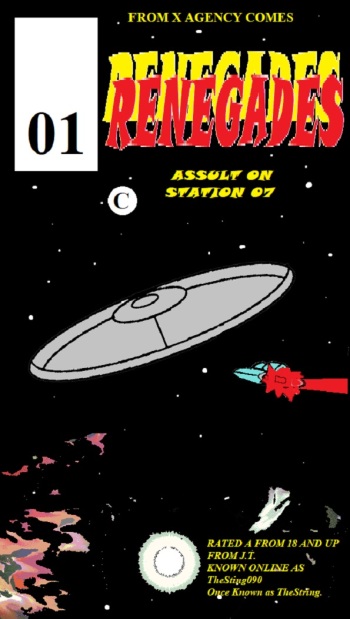 RENEGADES ASSAULT ON STATION 07 Book 01 cover