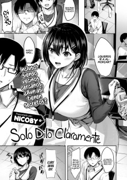 Chanto Itte yo - Say it clearky, specifically.