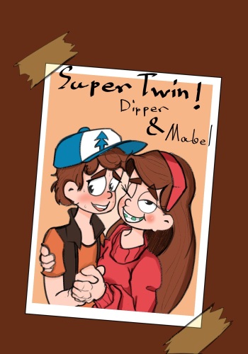 Super Twins: Dipper &amp; Mabel cover