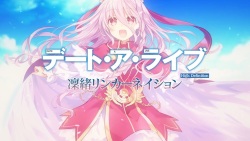 DATE A LIVE: Rio Reincarnation