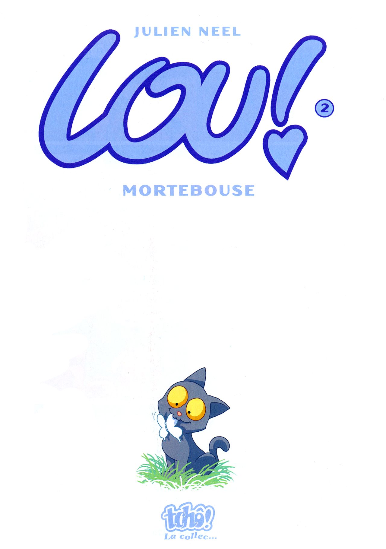 Lou 02 - Mortebouse by Julien Neel page 4 full