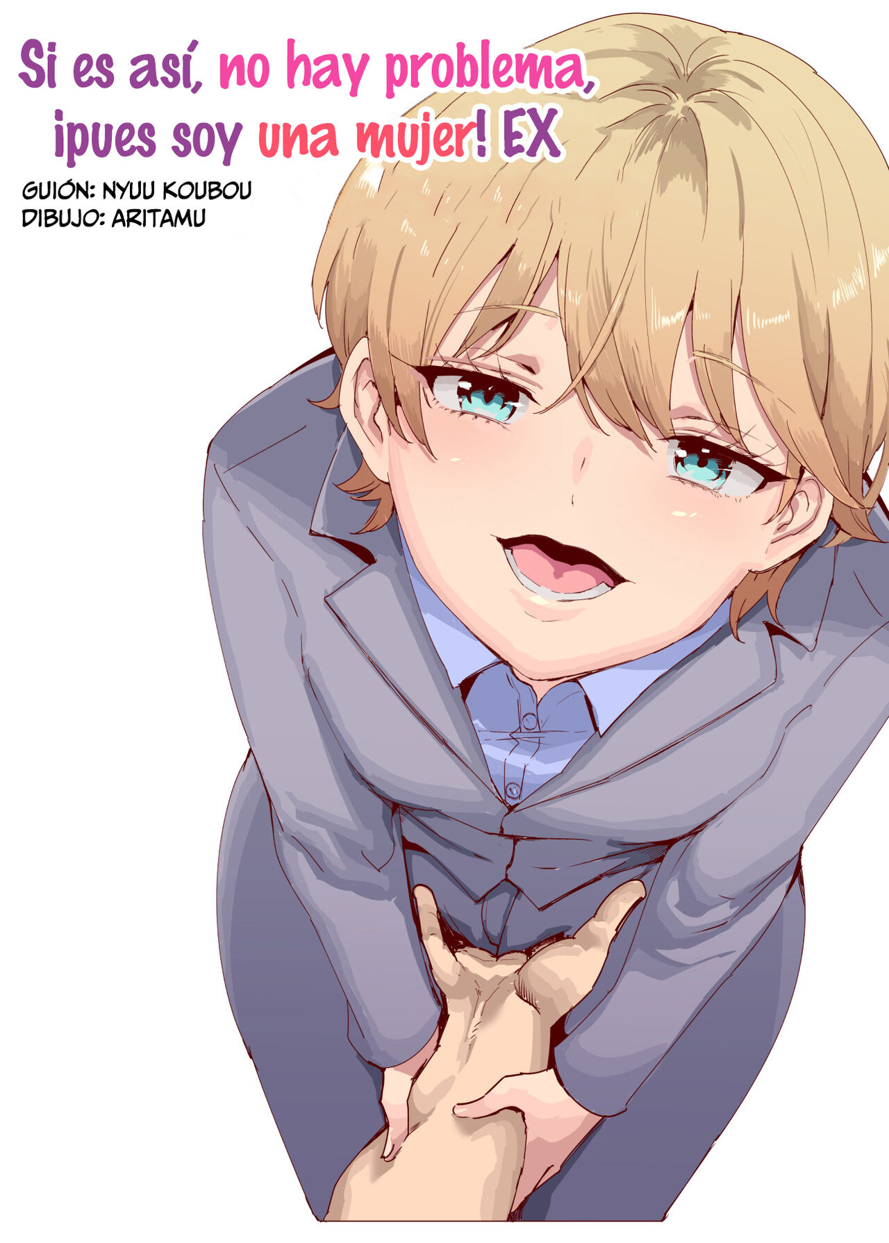 Sorenara Anshin Shite Kure, Boku wa Onna dakara ne! EX ~Ikemen da to Omotteitara Ikemen-fuu Bigan Joshi Datta Koitsu to Totsuzen Konyoku Suru Ken~ | Si es así, no hay problema, ¡pues soy una Mujer! EX page 2 full