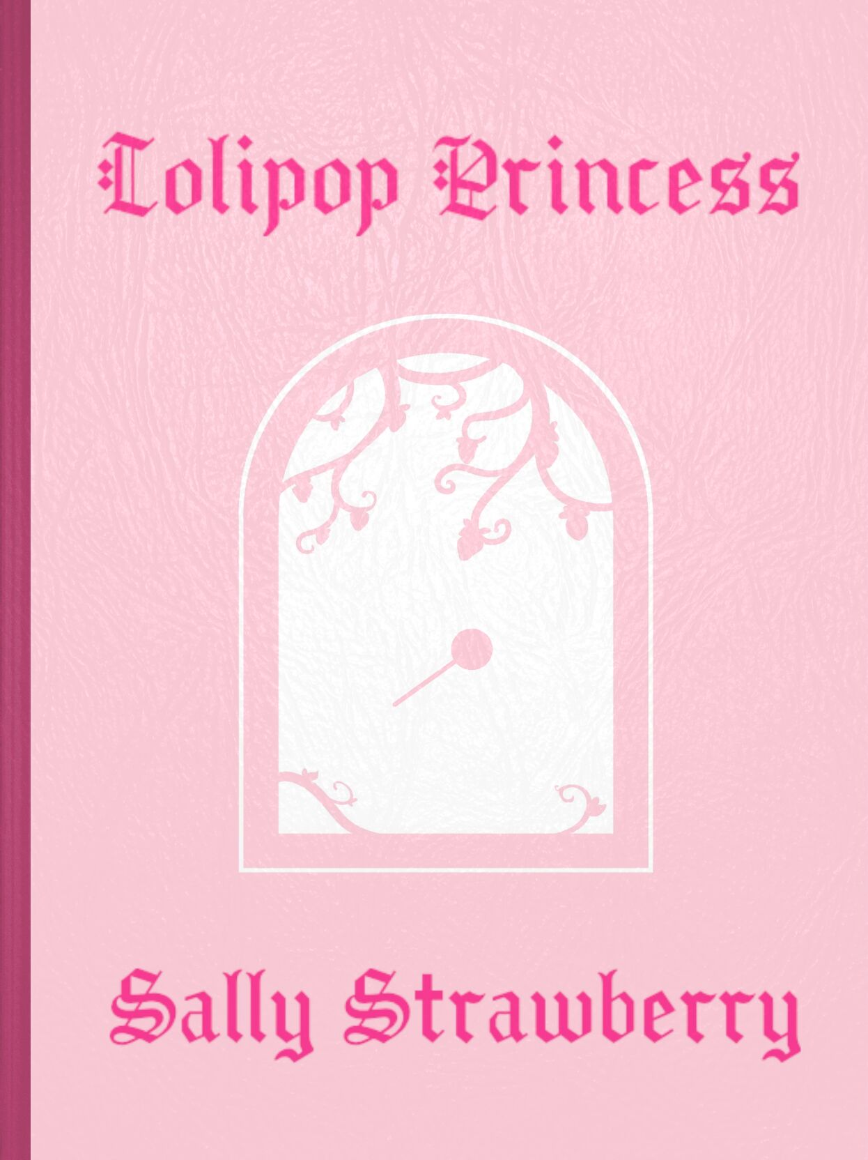 The Lolipop Princess Picture Book: Sally Strawberry page 1 full