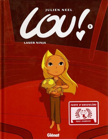 Lou 05 - Laser Ninja by Julien Neel cover