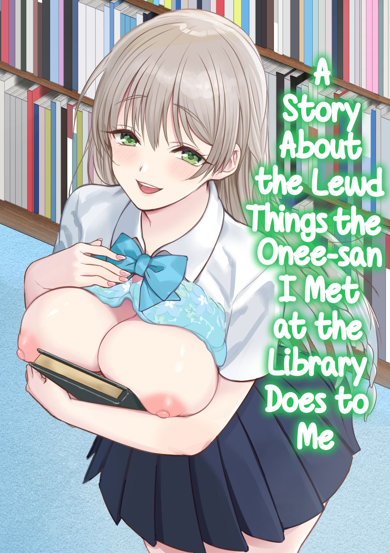 Toshokan de Shiriatta Onee-san ni Ecchina Koto o Sarechau Hanashi | A Story About the Lewd Things the Onee-San I Met at the Library Does to Me page 1 full