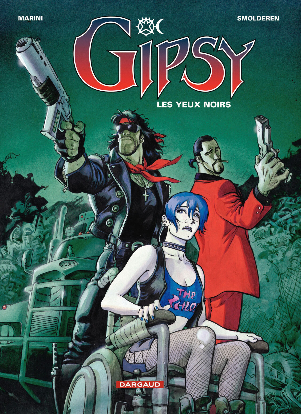 Gipsy -04- Les yeux noirs page 1 full